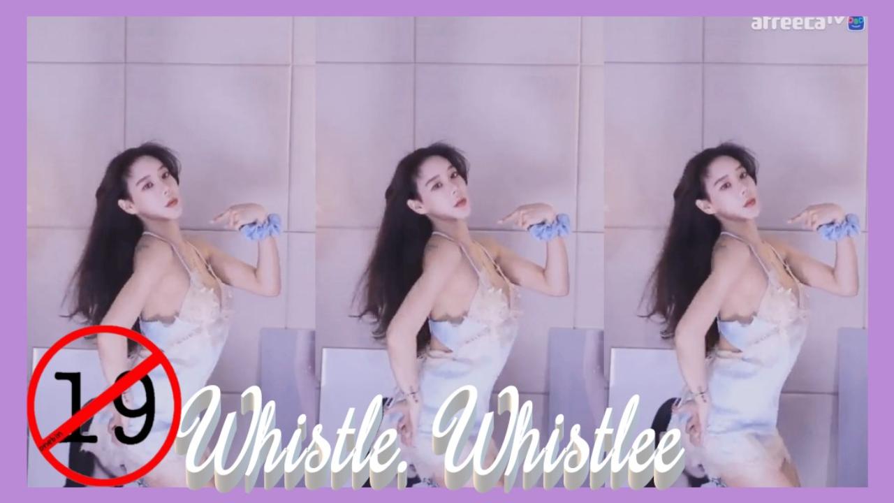 [6/24]김시원해요위글위글 SeXy Whistle. Whistlee